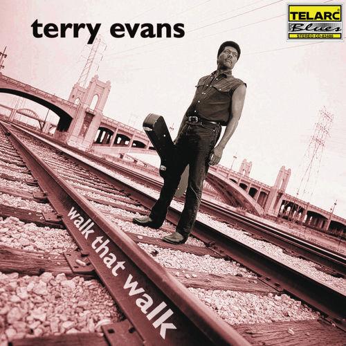 Terry Evans - 2000 Walk That Walk